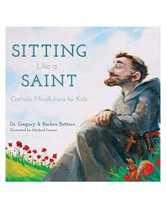 Sitting Like a Saint