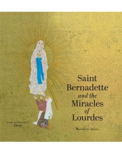 St Bernadette and the Miracle