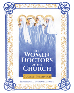 The Women Doctors Of The Church