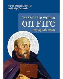 To Set the World on Fire