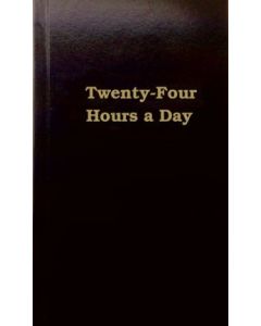 Twenty Four Hours a Day