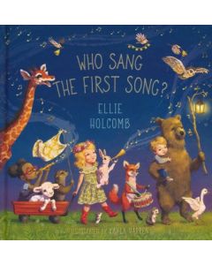 Who Sang the First Song