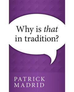Why is That in Tradition?
