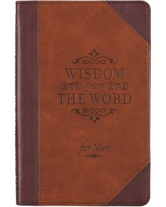 Wisdom from the Word for Men