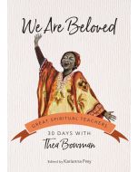 We are Beloved, 30 Days with Thea Bowman, Paperback