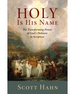 Holy is His Name