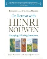 On Retreat with Henri Nouwen
