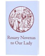 Rosary Novenas to Our Lady