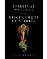 Spiritual Warfare and the Discernment of Spirits