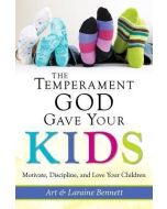 Temperament God Gave Your Kids