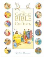 The Catholic Bible for Children