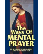 The Ways of Mental Prayer