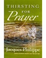 Thirsting for Prayer