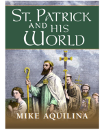 St. Patrick and His World